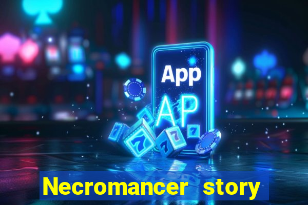 Necromancer story mod apk (unlimited skill points and gems)